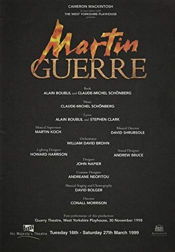 Joanna Binicilik MARTİN GUERRE Gareth Snook / Stephen Weller / Matthew Cammelle / Boublil ve Schönberg 1999 Aberdeen, İskoçya